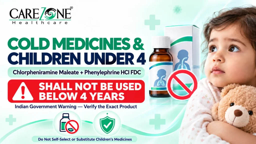 India cold medicine warning children under four chlorpheniramine phenylephrine 2026